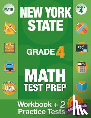 Origins Publications - New York State Grade 4 Math Test Prep: New York 4th Grade Math Test Prep Book for the NY State Test Grade 4.