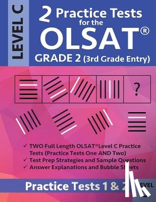Origins Publications - 2 Practice Tests for the Olsat Grade 2 (3rd Grade Entry) Level C: Gifted and Talented Prep Grade 2 for Otis Lennon School Ability Test