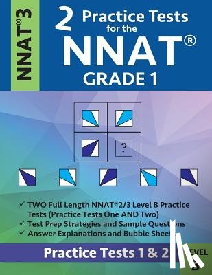 Origins Publications - 2 Practice Tests for the Nnat Grade 1 -Nnat3 - Level B: Practice Tests 1 and 2: Nnat 3 - Grade 1 - Test Prep Book for the Naglieri Nonverbal Ability T