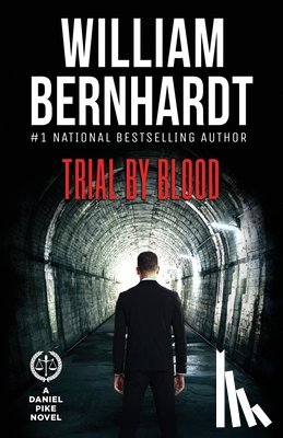 Bernhardt, William - Trial by Blood