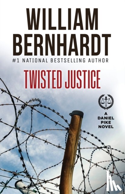 Bernhardt, William - Twisted Justice