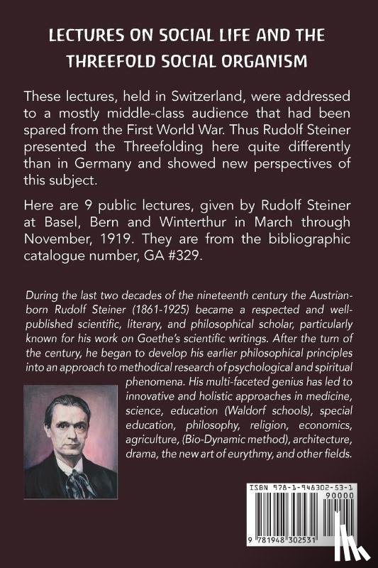 Steiner, Rudolf - The Liberation of the Human Being as the Basis for Social Reorganisation