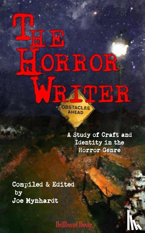 Campbell, Ramsey, Palisano, John, Morton, Lisa - The Horror Writer