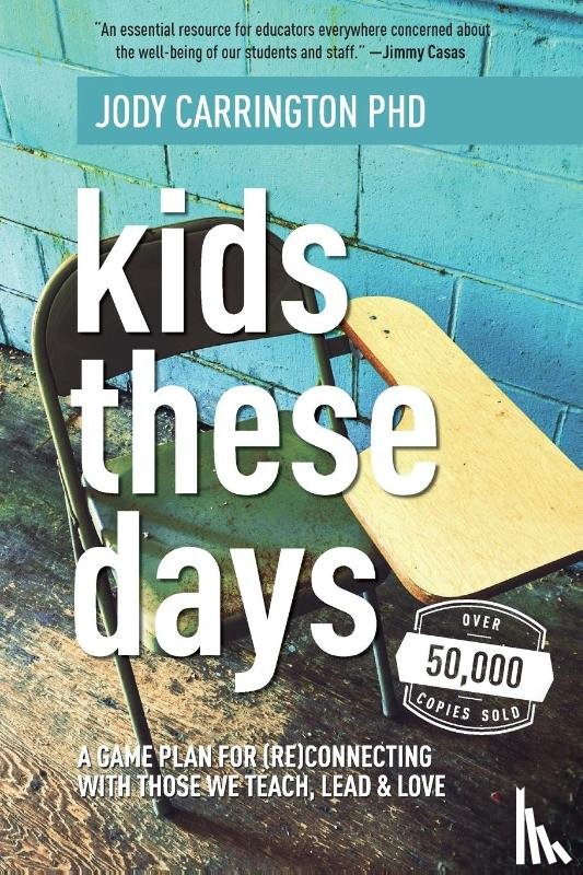 Carrington, Jody - Kids These Days