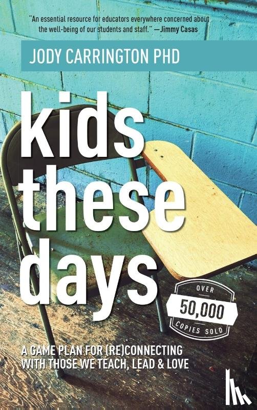 Carrington, Jody - Kids These Days