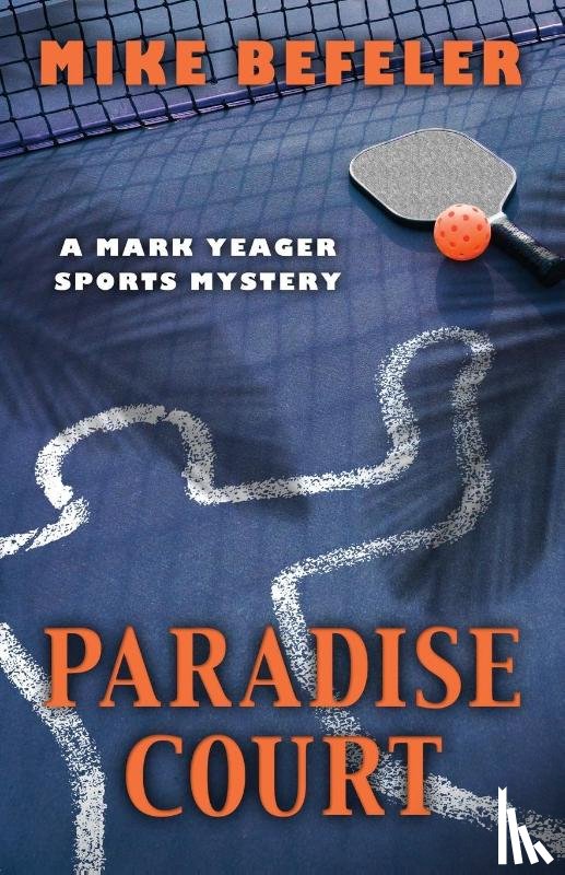 Befeler, Mike - Paradise Court