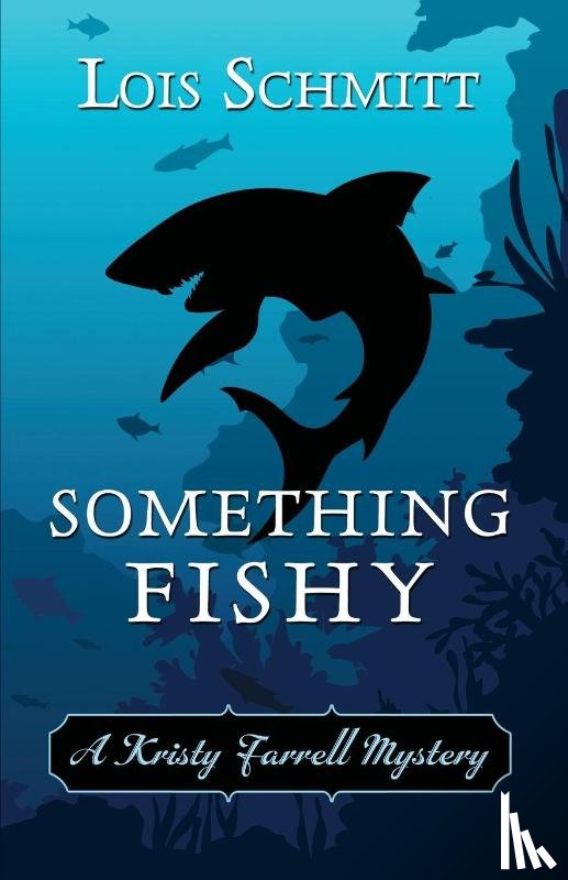 Schmitt, Lois - Something Fishy