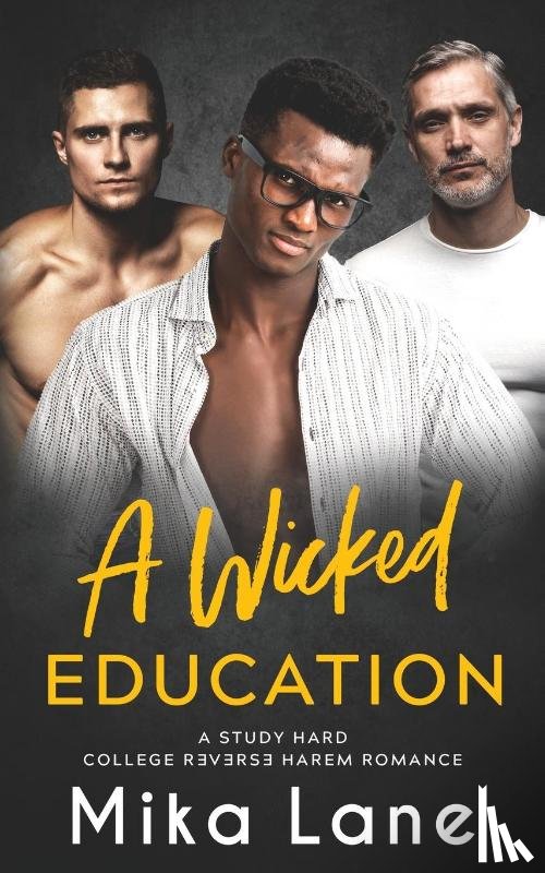Lane, Mika - A Wicked Education