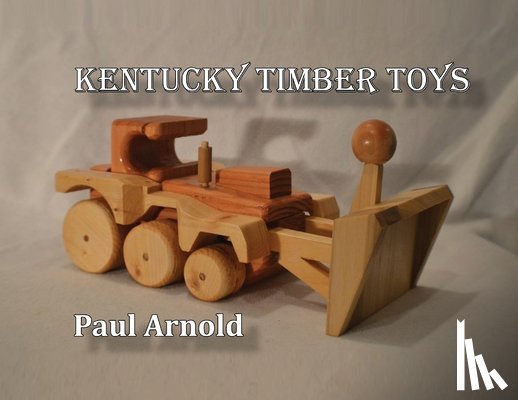 Arnold, Paul - Kentucky Timber Toys