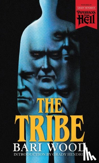 Wood, Bari - The Tribe (Paperbacks from Hell)
