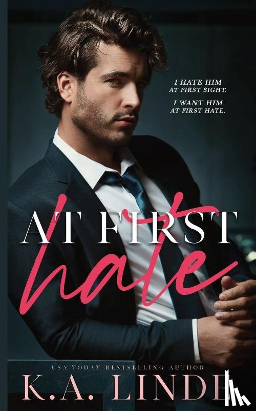 Linde, K A - At First Hate