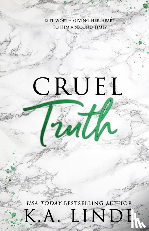 Linde, K A - Cruel Truth (Special Edition)