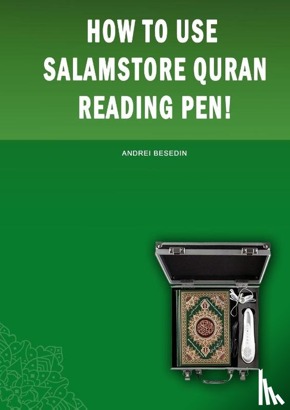 Besedin, Andrei - How to Use Salamstore Quran Reading Pen!