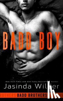 Wilder, Jasinda - Badd Boy