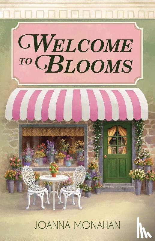 Monahan, Joanna - Welcome to Blooms