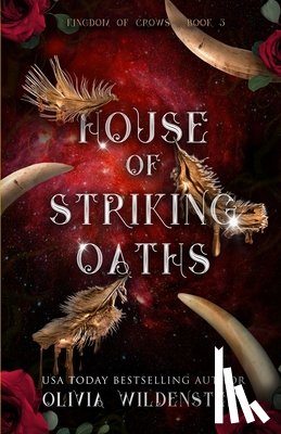 Wildenstein, Olivia - House of Striking Oaths