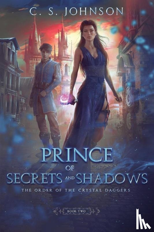 Johnson, C S - Prince of Secrets and Shadows