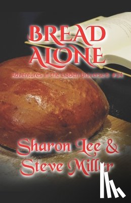 Miller, Steve, Lee, Sharon - Bread Alone