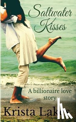 Lakes, Krista - Saltwater Kisses