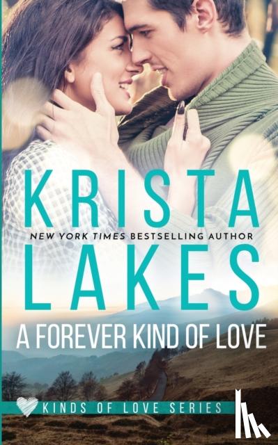 Lakes, Krista - A Forever Kind of Love