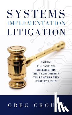 Crouse, Greg - Systems Implementation Litigation