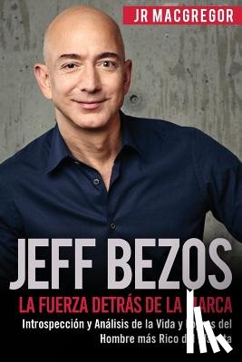MacGregor, Jr - Jeff Bezos