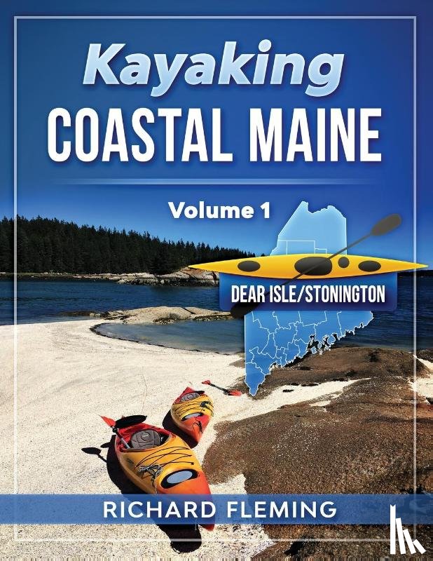 Fleming, Richard - Kayaking Coastal Maine - Volume 1