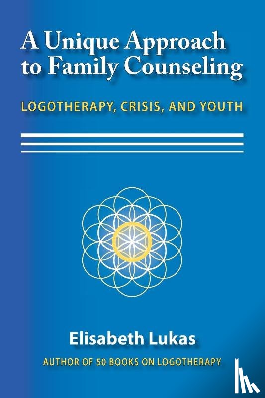 Lukas, Elisabeth S - A Unique Approach to Family Counseling