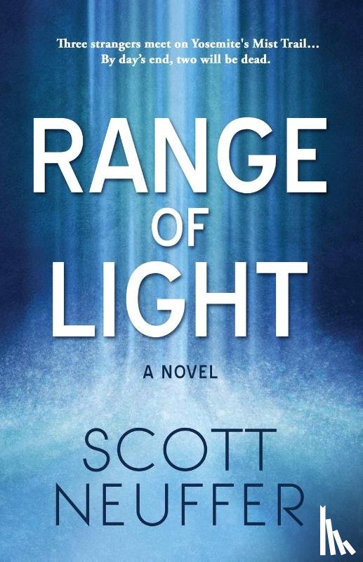 Neuffer, Scott - Range of Light