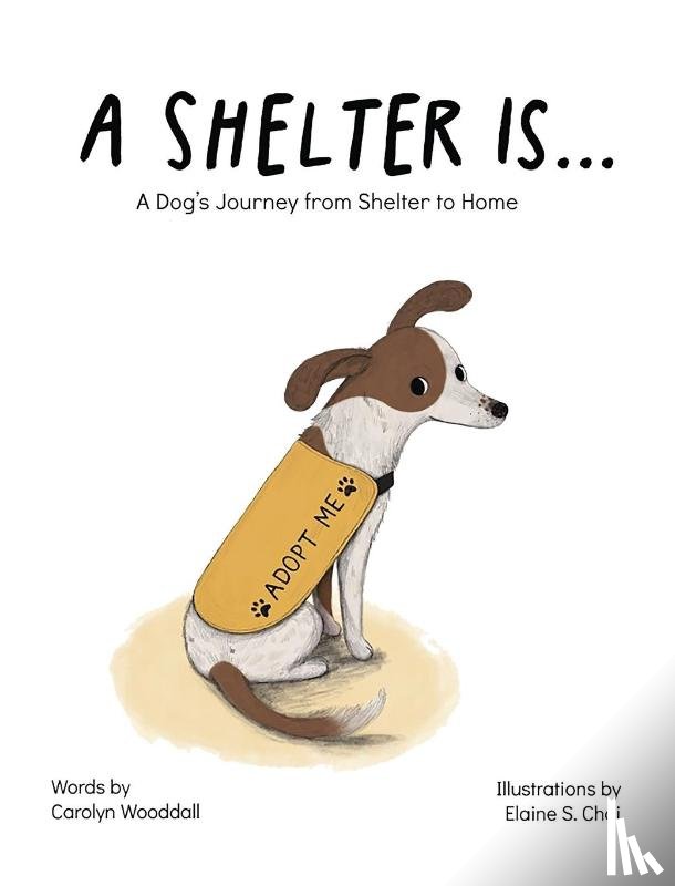 Wooddall, Carolyn - A Shelter Is...