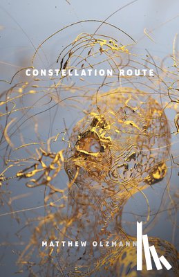 Olzmann, Matthew - Constellation Route