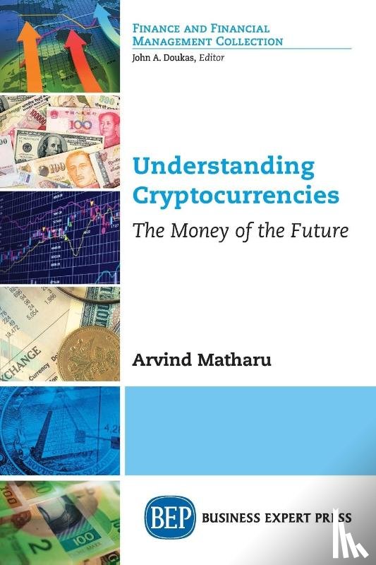 Matharu, Arvind - Understanding Cryptocurrencies