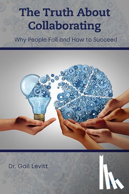 Levitt, Gail - The Truth About Collaborating