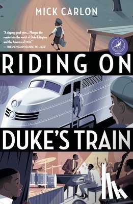 Carlon, Mick - Riding on Duke's Train