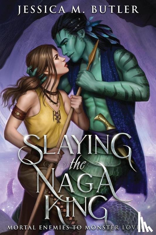 Butler, Jessica M., Butler, J. M. - Slaying the Naga King