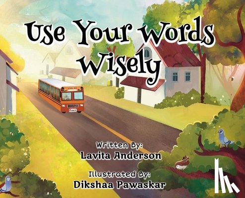 Anderson, Lavita - Use Your Words Wisely