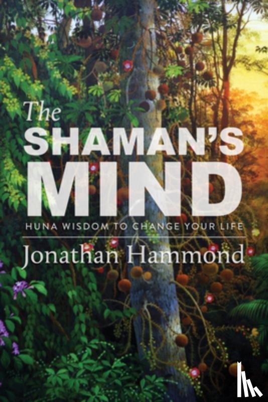 Hammond, Jonathan - The Shaman's Mind