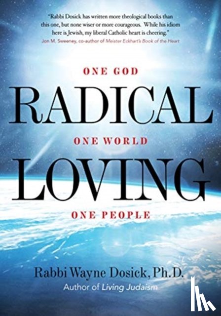 Dosick, Wayne - Radical Loving