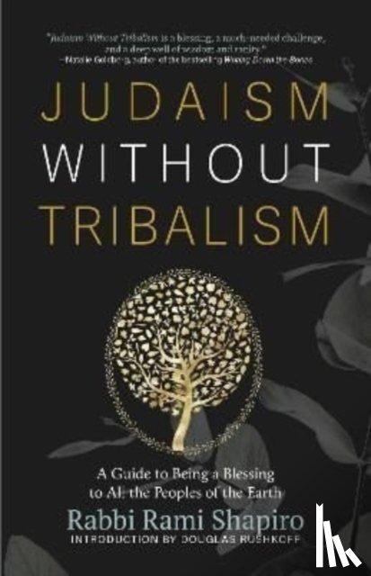 Shapiro, Rabbi Rami - Judaism Without Tribalism