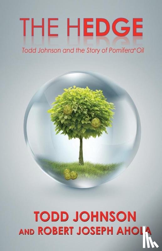 Johnson, Todd, Ahola, Robert Joseph - The Hedge