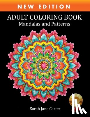 Carter, Sarah Jane - Adult Coloring Book: Mandalas and Patterns