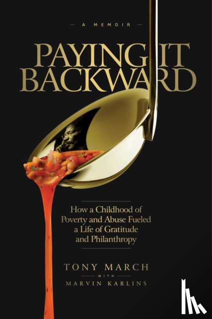 March, Tony, Karlins, Marvin - Paying It Backward
