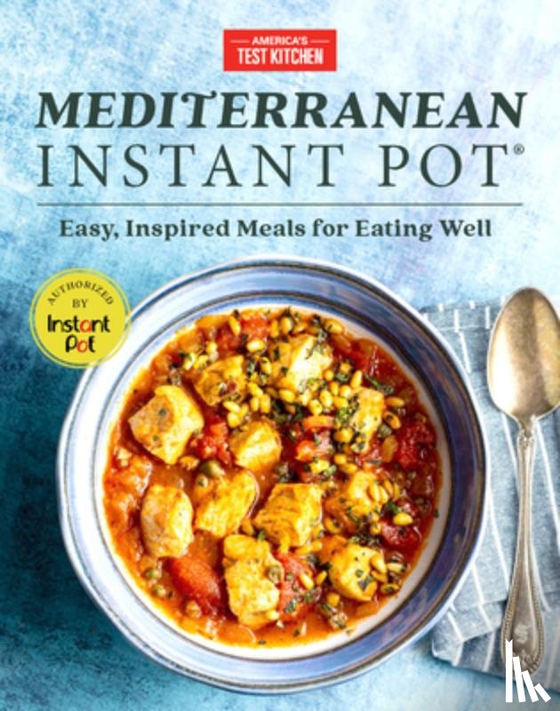 America's Test Kitchen - Mediterranean Instant Pot