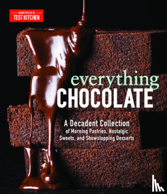 America's Test Kitchen - Everything Chocolate