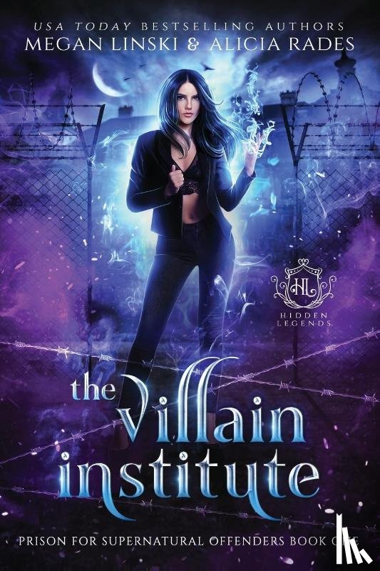 Linski, Megan, Rades, Alicia, Legends, Hidden - The Villain Institute