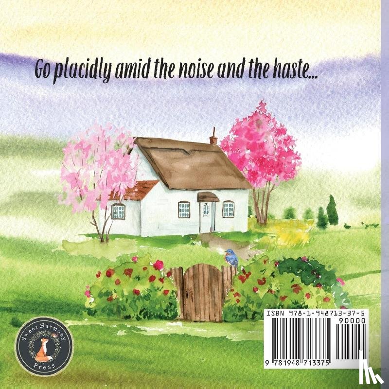 Sweet Harmony Press - The Illustrated Desiderata