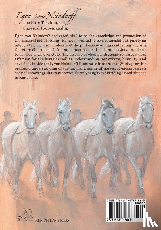 Neindorff, Egon Von - The Pure Teachings of Classical Horsemanship