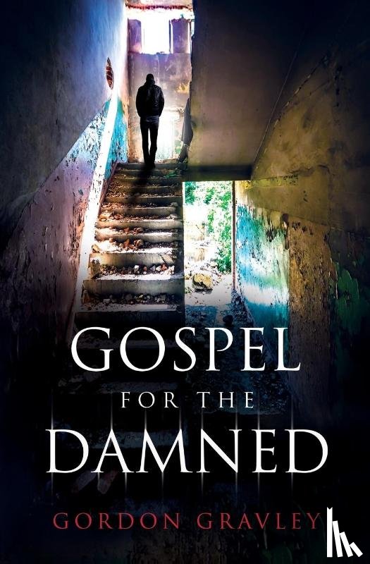 Gravley, Gordon - Gospel for the Damned