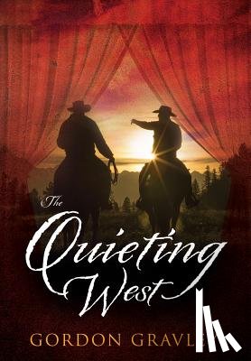Gravley, Gordon - The Quieting West