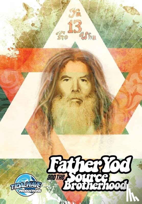 Aquarian, Isis, Burton, Ryan - Father Yod and the Source Brotherhood